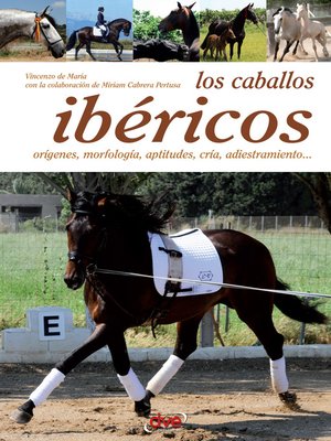 cover image of Los caballos ibéricos